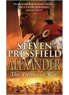 اشتري Alexander: The Virtues Of War : An awesome and epic retelling of the life of the colossus of the ancient world في السعودية