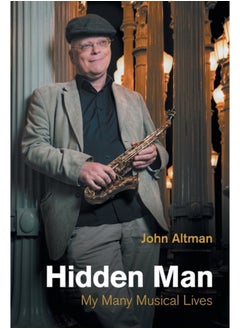 اشتري Hidden Man : My Many Musical Lives في السعودية