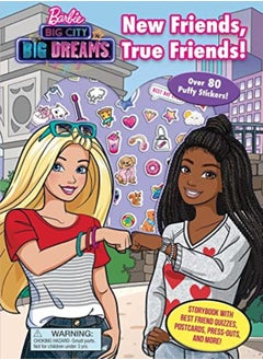 اشتري Barbie Big City Big Dreams New Friends True Friends by Devra Newberger Speregen Paperback في الامارات