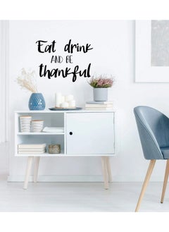 Buy Home Gallery Eat Drink and Be Thankful Sticker wall art 55x40 cm Black in Egypt