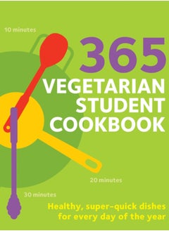 اشتري 365 Vegetarian Student Cookbook في الامارات