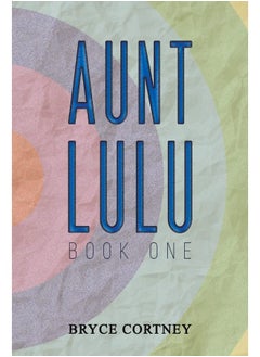 Buy Aunt Lulu: Book One in UAE