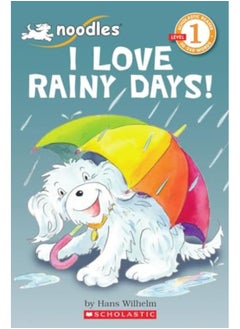 اشتري I Love Rainy Days Scholastic Reader Level 1 Noodles في الامارات