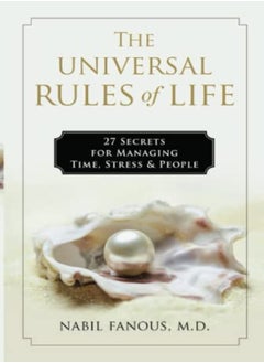 اشتري The Universal Rules of Life: 27 Secrets for Managing Time, Stress, and People في الامارات