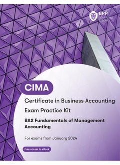 اشتري CIMA BA2 Fundamentals of Management Accounting: Exam Practice Kit في الامارات