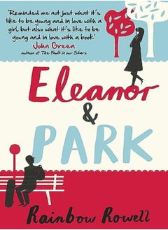 اشتري Eleanor And Park by Rainbow Rowell Paperback في الامارات