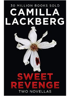 Buy Sweet Revenge By Camilla Lackberg Paperback in UAE