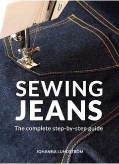 اشتري Sewing Jeans : The complete step-by-step guide في السعودية