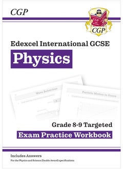 اشتري New Edexcel International GCSE Physics: Grade 8-9 Targeted Exam Practice Workbook (with answers) (CGP IGCSE 9-1 Revision) في الامارات