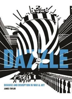 Buy Dazzle : Disguise & Disruption in War & Art in UAE