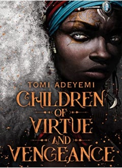 اشتري Children Of Virtue And Vengeance by Adeyemi, Tomi Paperback في الامارات