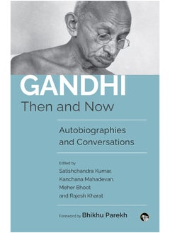 اشتري Gandhi Then and Now : Autobiographies, Conversations في الامارات