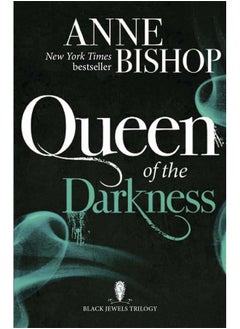 Buy Queen of the Darkness: The Black Jewels Trilogy Book 3 in UAE