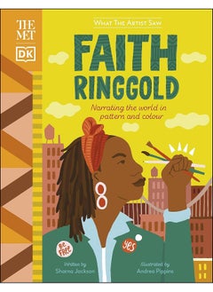 اشتري The Met Faith Ringgold: Narrating the World in Pattern and Colour في الامارات