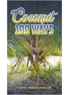 اشتري Coconut 100 Ways في الامارات