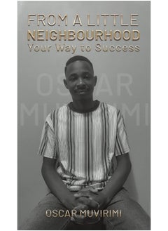 اشتري From a Little Neighborhood: Your Way to Success في الامارات