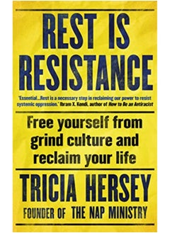 Buy Rest Is Resistance The Instant New York Times Bestseller By Hersey, Tricia Paperback in UAE