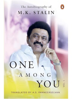 اشتري One Among You: The Autobiography of M.K. Stalin Vol. 1 في الامارات