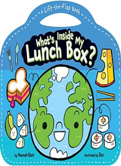 Buy Whats Inside My Lunch Box? A Lifttheflap Book by Eliot, Hannah - Eliot, Hannah Paperback in UAE