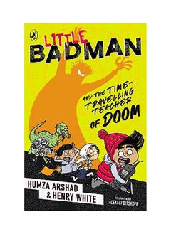 Buy Little Badman and the Time-travelling Teacher of Doom in UAE