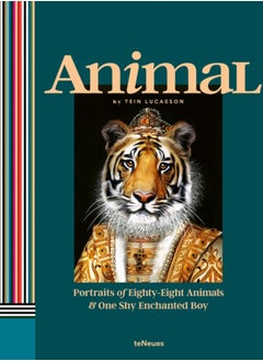 Buy Animal : Portraits of Eighty-Eight Animals & One Shy Enchanted Boy in Saudi Arabia