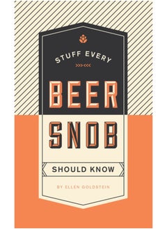 Buy Stuff Every Beer Snob Should Know in Saudi Arabia