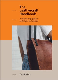 Buy The Leathercraft Handbook : 20 Unique Projects for Complete Beginners in Saudi Arabia