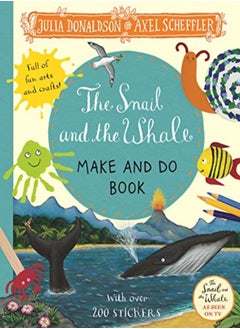 Buy The Snail And The Whale Make And Do Book in UAE