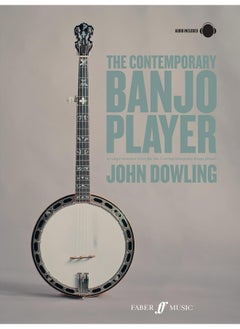 اشتري The Contemporary Banjo Player: A progressive tutor for the modern bluegrass banjo player في الامارات