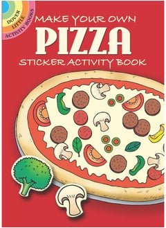 اشتري Make Your Own Pizza Sticker Activity Book (Dover Little Activity Books: Food) في الامارات