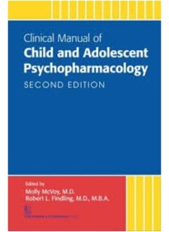 Buy Clinical Manual of Child and Adolescent Psychopharmacology 2Ed Spl Edition (PB 2017) in UAE