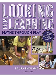 Buy Looking for Learning: Maths Through Play in UAE