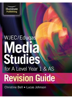 Buy WJEC/Eduqas Media Studies for A Level AS and Year 1 Revision Guide in UAE