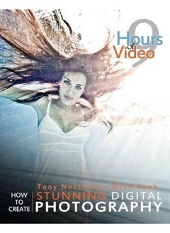 اشتري Tony Northrup`s Dslr Book: How to Create Stunning Digital Photography في مصر