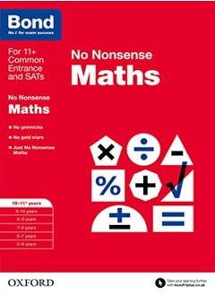 اشتري Bond Maths No Nonsense 1011+ Years by Lindsay, Sarah - Bond 11+ Paperback في الامارات