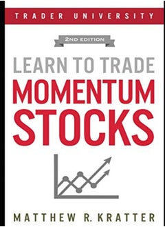 اشتري Learn To Trade Momentum Stocks by Kratter, Matthew R Paperback في الامارات