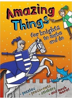 Buy Amazing Things to Make and Do Knights in Egypt