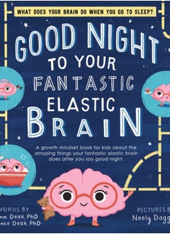 اشتري Good Night to Your Fantastic Elastic Brain في السعودية