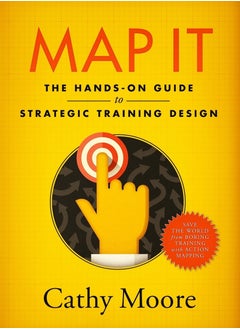 Buy Map it: The hands-on guide to strategic training design Paperback in Egypt