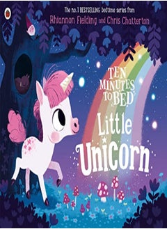 اشتري Ten Minutes To Bed Little Unicorn by Rhiannon Fielding Paperback في الامارات