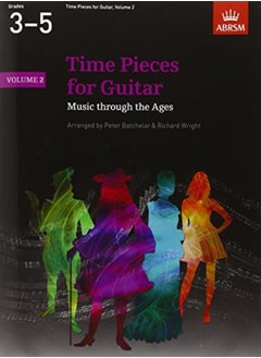 اشتري Time Pieces For Guitar, Volume 2: Music Through The Ages In 2 Volumes في الامارات