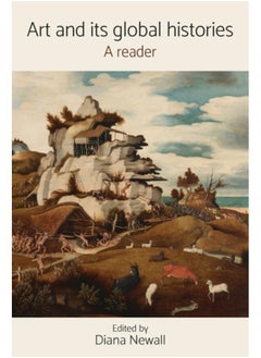 اشتري Art and its Global Histories : A Reader في الامارات