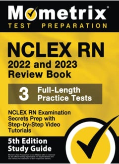 اشتري Nclex Rn 2022 And 2023 Review Book Nclex Rn Examination Secrets Prep 3 Fulllength Practice Tests by Bowling, Matthew Paperback في الامارات