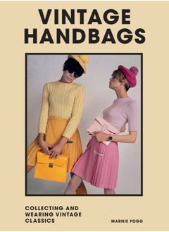 Buy Vintage Handbags : Collecting and wearing designer classics in Saudi Arabia