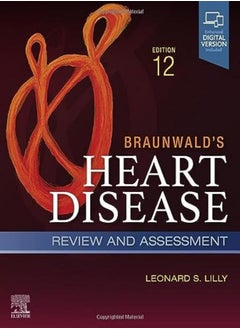 Buy Braunwalds Heart Disease Review And Assessment A Companion To Braunwalds Heart Disease in UAE