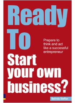 اشتري Ready to Start Your Own Business?: Prepare to Think and Act Like a Successful Entrepreneur في مصر