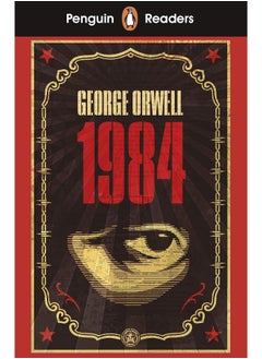 اشتري Penguin Readers Level 7: Nineteen Eighty-Four (ELT Graded Reader) في الامارات