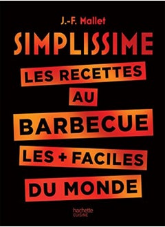 Buy Simplissime Barbecue: Les recettes au barbecue les plus faciles du monde in UAE