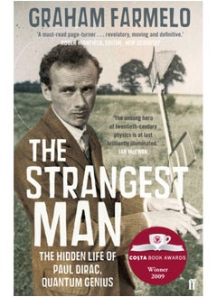 اشتري The Strangest Man : The Hidden Life of Paul Dirac, Quantum Genius في السعودية