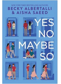 Buy yes no maybe so - By Becky Albertalli & Aisha Saeed Paperback in Egypt